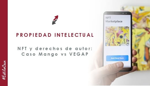 2025.09.18_CECA_MAGAN_Abogados_NFT_derechos_autor_caso_Mango_VEGAP_v2
